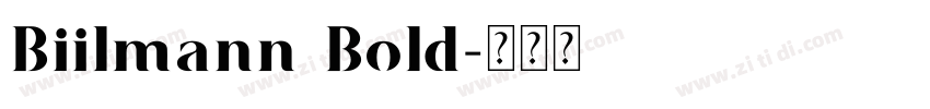 Biilmann Bold字体转换